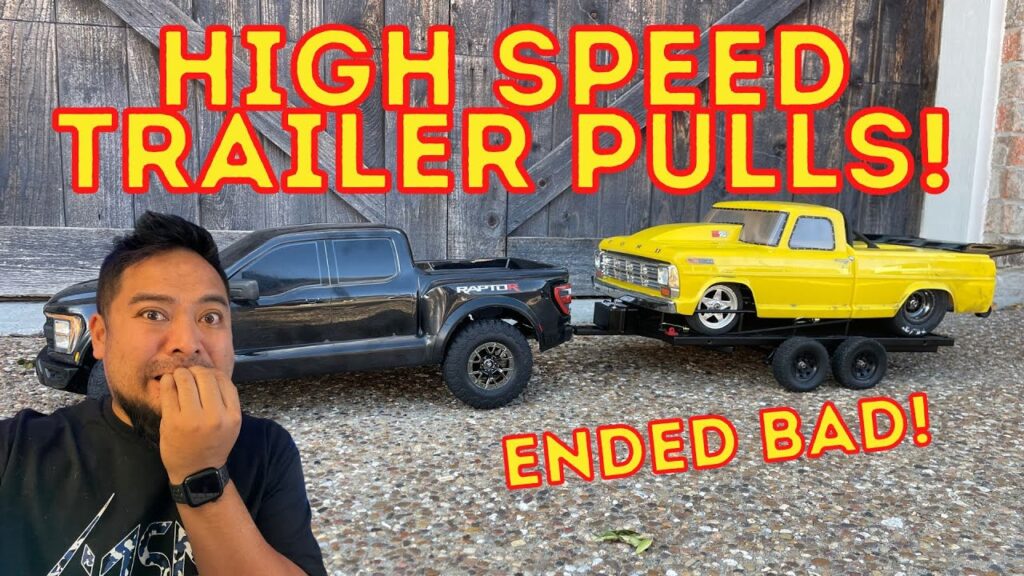 PULLING A TRAILER WITH A TRAXXAS RAPTOR