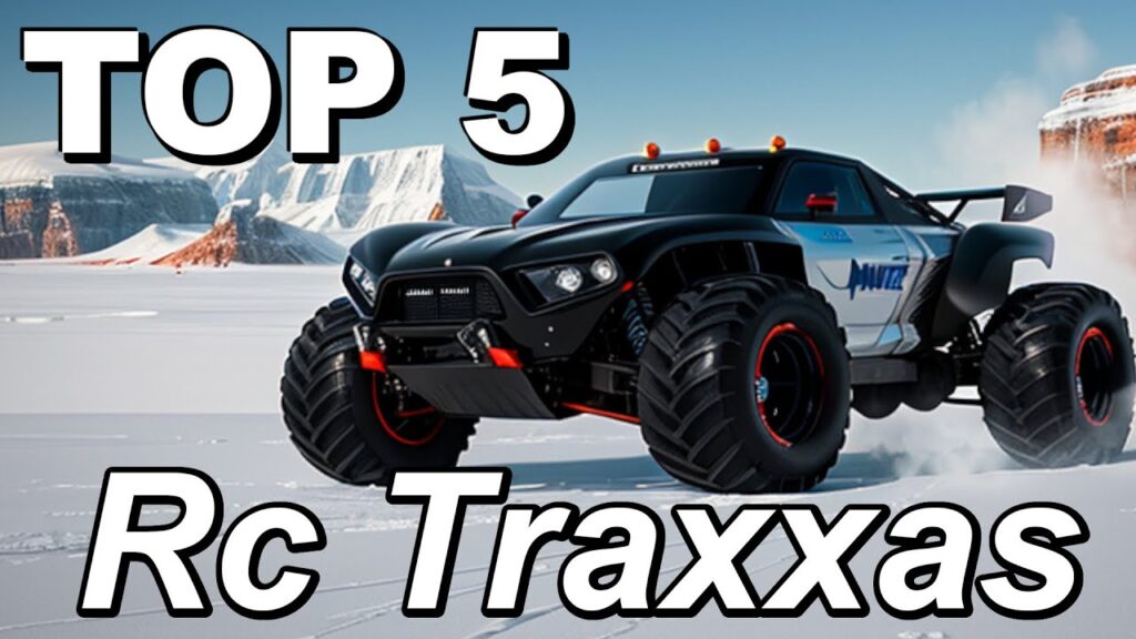 Top 5 Best Traxxas RC Cars for 2024: Conquer Any Terrain